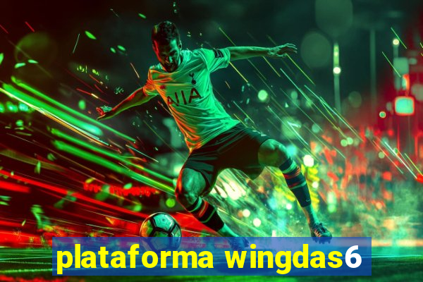 plataforma wingdas6